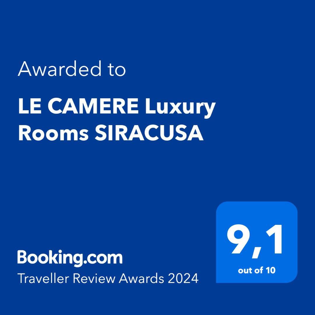 Le Camere Luxury Rooms Siracusa Συρακούσες Εξωτερικό φωτογραφία